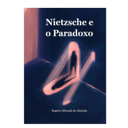 Nietzsche e o Paradoxo